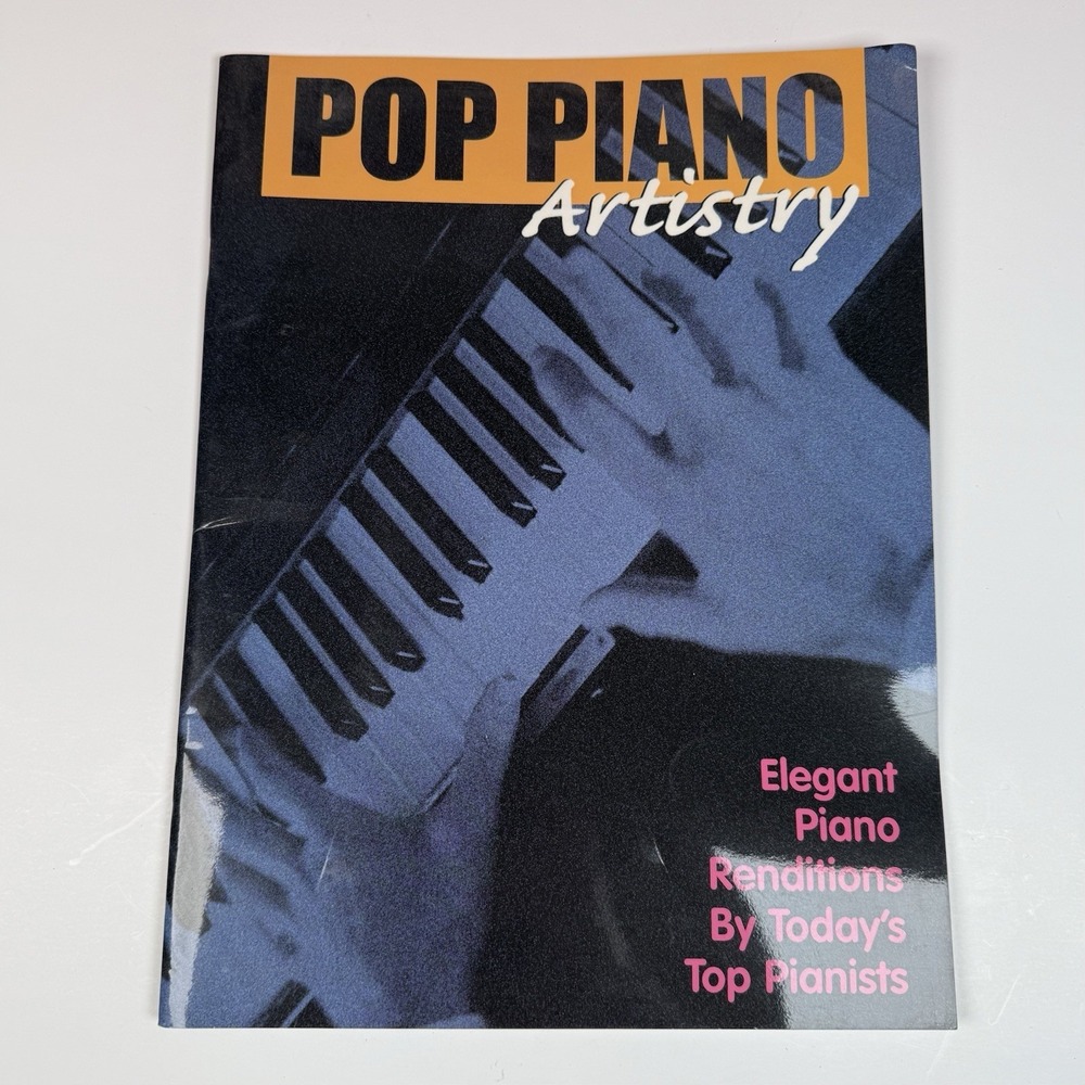 Pop Piano Artistry  Elegant Piano Renditions By Today's Top Pianists 1998 Vtg